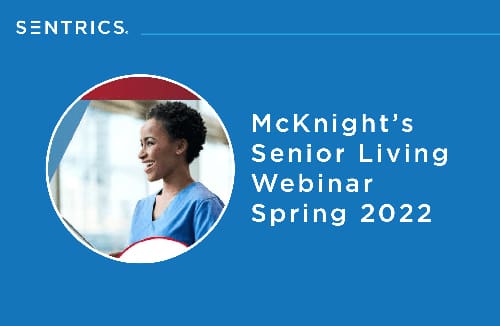 Professional woman smiling in promotional image for McKnight's Senior Living Webinar Spring 2022 by Sentrics.